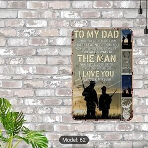 To Dad metal sign